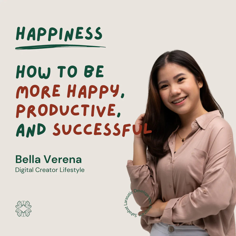 Webinar Happiness - Gelora Series by Ms. Bella Verena