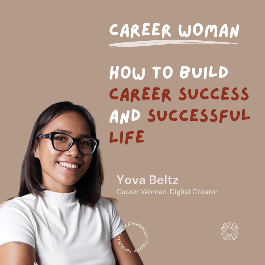 Webinar Career Woman - Cara Memasuki Jenjang Karir yang Menjanjikan by Ms. Yova Beltz